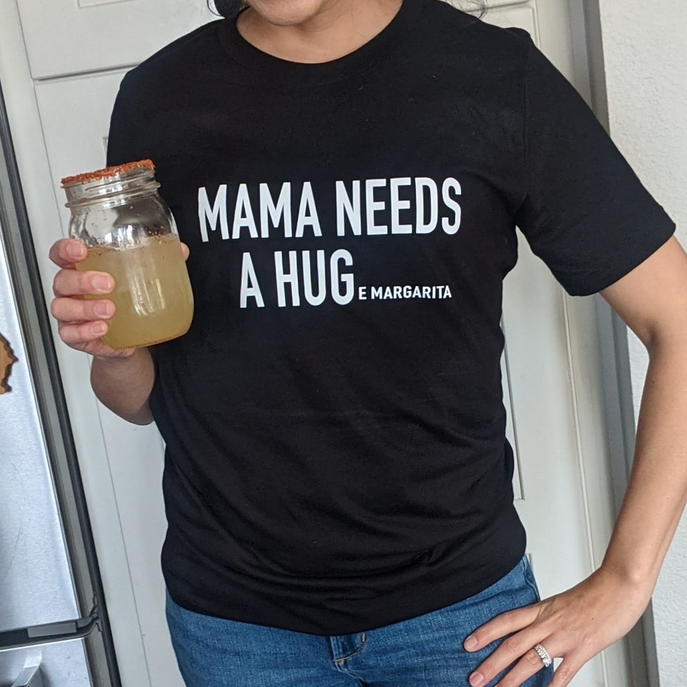 Mama needs a huge margarita T-shirt